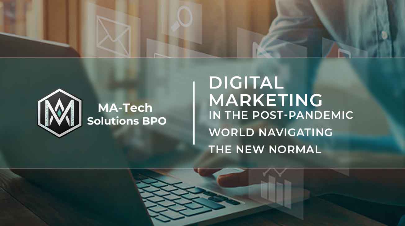 ♦ Digital Marketing in the Post-Pandemic World: Navigating the New Normal